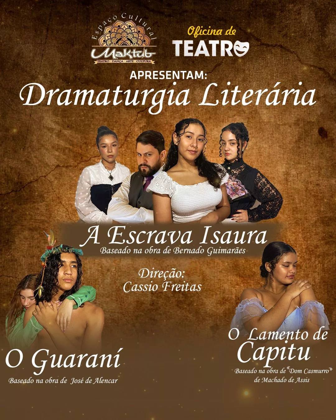 O espetáculo será realizado neste sábado, às 20h, no Espaço Cultural Maktub (Foto: Divulgação)