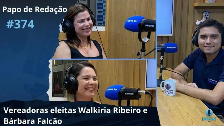 Papo de Redação entrevista as vereadoras eleitas Walkiria Ribeiro e Bárbara Falcão