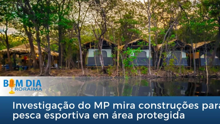 Xeruine: Investigação do MP mira construções para pesca esportiva em área protegida