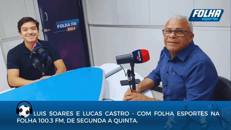 13/05/2025 - LUIS SOARES E LUCAS CASTRO - O MELHOR DO ESPORTE NA FOLHA 100.3 FM