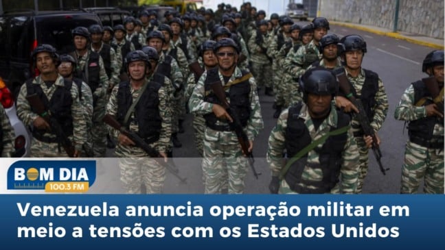 Venezuela anuncia operação militar em meio a tensões com os Estados Unidos