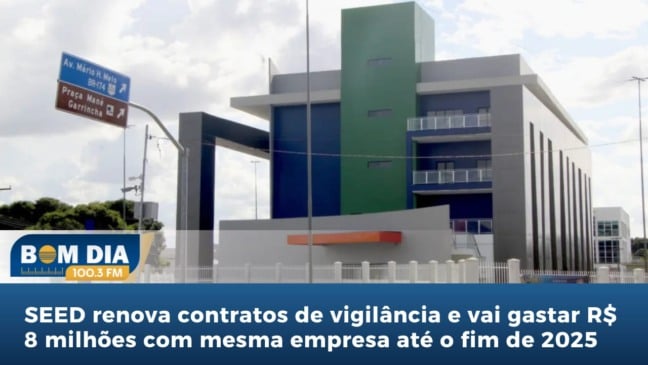 Seed renova dois contratos de vigilância com mesma empresa por R$ 8 milhões