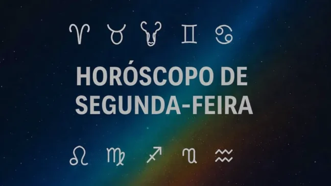 Horóscopo de segunda-feira