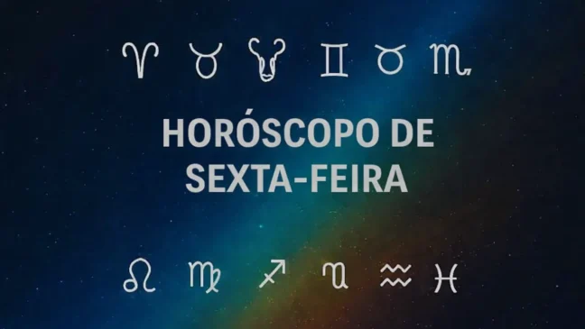 Horóscopo de sexta-feira