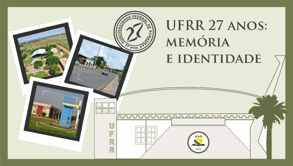 Universidade Federal de Roraima completa 27 anos nesta quinta-feira, 08 (Foto: Divulgação)