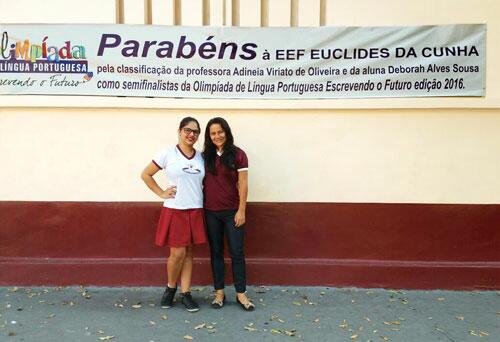 Estudante Deborah Alves e professora Adineia Viriato foram selecionadas (Foto: Luciana Bezerra)
