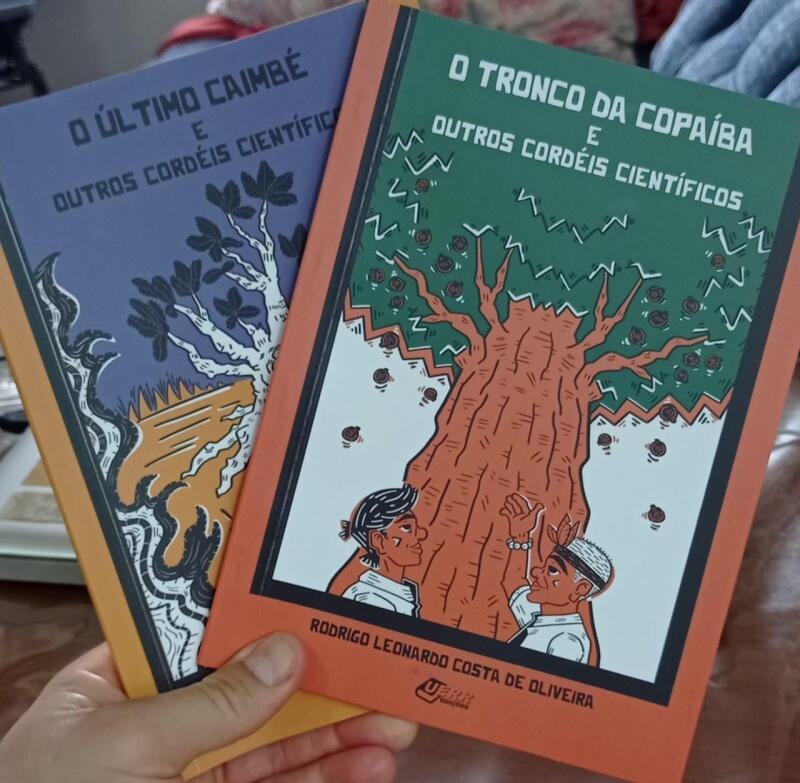 As obras “O Último Caimbé e Outros Cordéis Científicos” e “O Tronco da Copaíba e Outros Cordéis Científicos”, estão disponíveis para download gratuito (Foto: Divulgação)