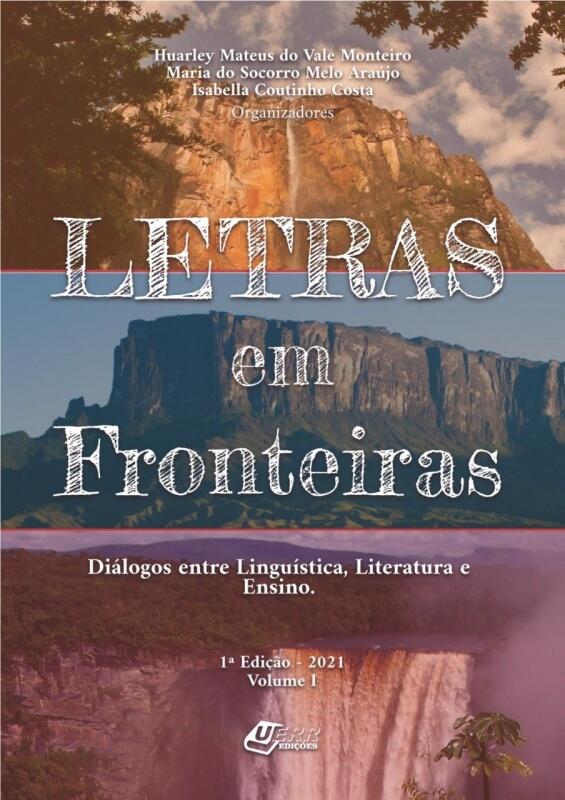 O livro é fruto de pesquisas e experiências acadêmicas de professores da UERR (foto: divulgação) O livro é fruto de pesquisas e experiências acadêmicas de professores da UERR (foto: divulgação)