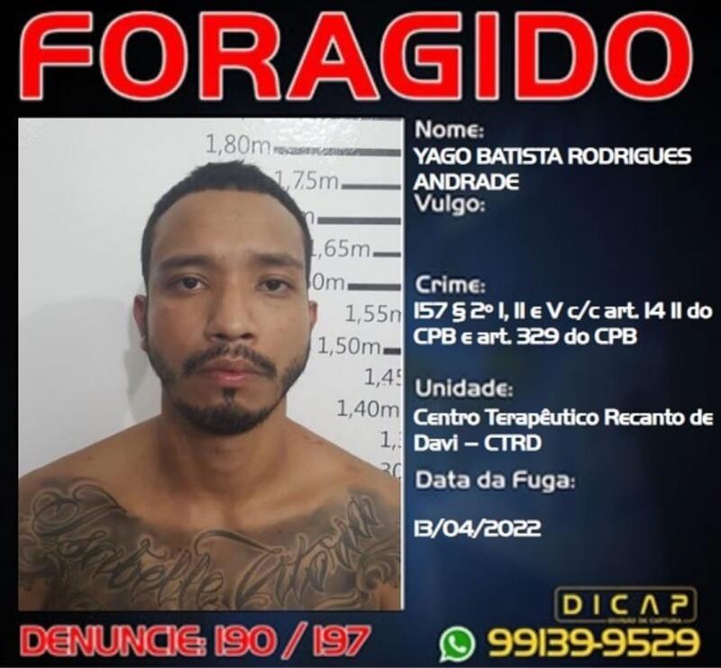 ‘Pscicopata’ foi beneficiado com o tratamento toxicológico, porém fugiu do local no dia 13 de abril e está foragido (Foto: Divulgação/Dicap)
